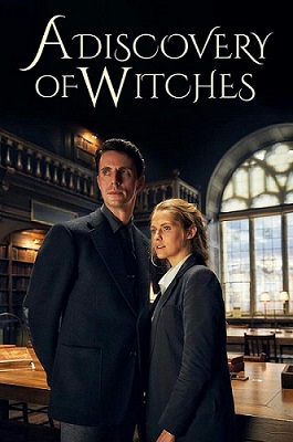 Сериал Открытие ведьм Британский сериал Открытие ведьм